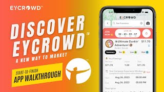 Discover EyCrowd: App Walkthrough
