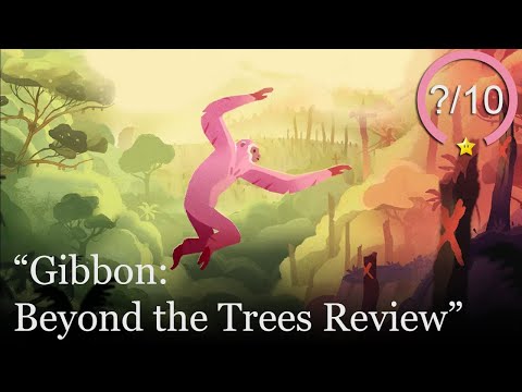 Gibbon: Beyond the Trees Review [Switch, PC, & Apple Arcade] - YouTube