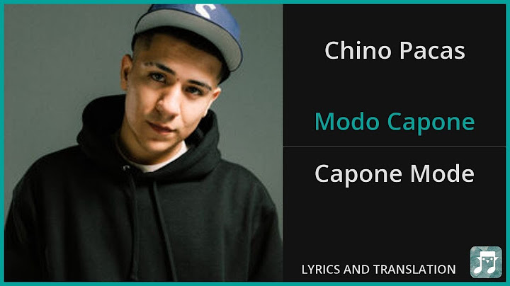 Chino Pacas - Modo Capone Lyrics English Translation - ft Drake, Fuerza Regida - Spanish