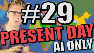 Europa Universalis 4 [AI Only Extended Timeline Mod] Present Day - Part 29