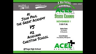 446Sports presents ACEL Athletics 2025 8-Man Football Championship