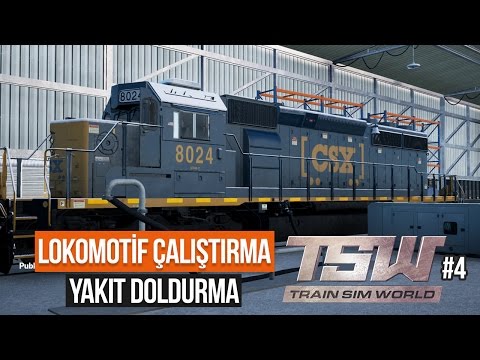 Train Simulator World (Beta) - Sıfırdan Lokomotif Çalıştırma, Yakıt Doldurma #4