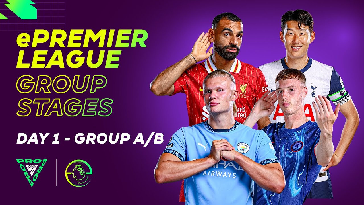 ePremier League 2024/25 Group Stages – A&B | Stream A | FC 25 | Day 1
