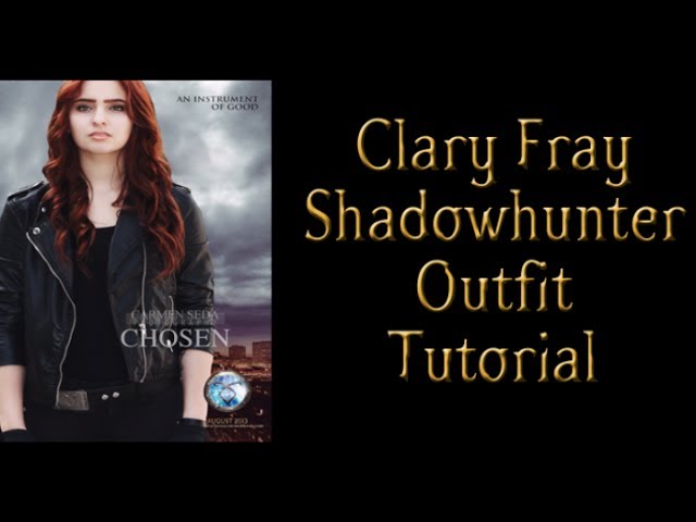Clary Fray Shadowhunter outfit tutorial - YouTube