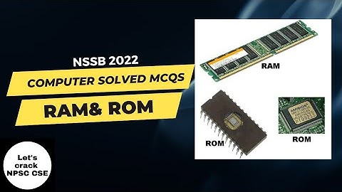 NSSB 2022 | Computer Portion Solved MCQs on RAM & ROM | Part-4