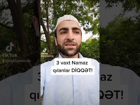 3 vaxt Namaz qılmaq olar?