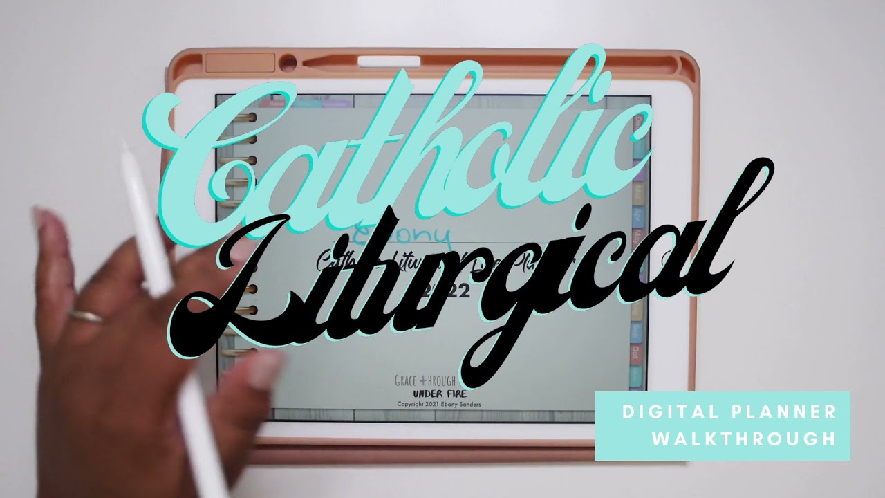 2022 CATHOLIC LITURGICAL DIGITAL PLANNER | WALKTHROUGH