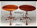Piecrust Tea Table Building Process  by Doucette and Wolfe Furniture Makers