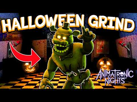 HALLOWEEN EVENT GRIND ANIMATRONIC NIGHTS | FNAF | ROBLOX