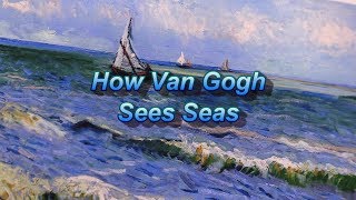 Quick Tip 224 - How Van Gogh Sees Seas