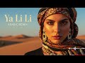 Ya Lili ELSEN PRO Arabic House Remix 2026 Desert Rave Party Music