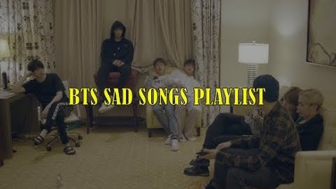 BTS Playlist - Calm/Sad Songs (Study, Work, BGM, Cry)💜😭 #bts