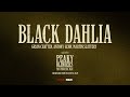 Black Dahlia Taken From Peaky Blinders The Immortal Man Soundtrack From The Netflix Film