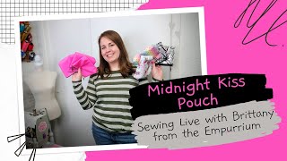 Midnight Kiss Pouch- No longer live with Leslie and Brittany from The Empurrium