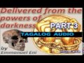 EMMANUEL AMOS TESTIMONY (TAGALOG AUDIO) PART 3