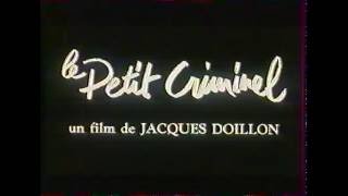 Bande annonce Le Petit Criminel 