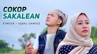 COKOP SAKALEAN || Iqbal GhaniZz || Karya MR || MR MUSIC MANAGEMENT