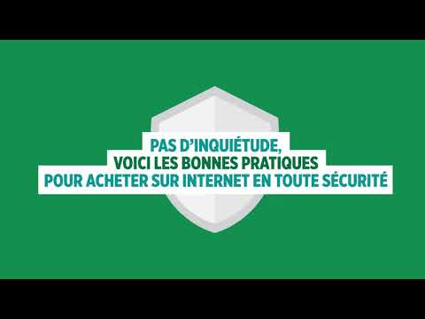 Pour acheter en toute sécurité sur internet...  le Crédit Agricole vous informe