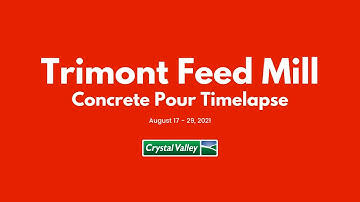Trimont Feed Mill Timelapse
