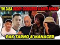 PENUH HARU & CUMA DISINI!! PAK TARNO & MANAGER UNGKAP JASA RAFFI AHMAD & DEDDY CORBUZIER..