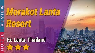 Morakot Lanta Resort hotel review | Hotels in Ko Lanta | Thailand Hotels