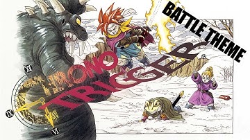 Battle Theme REMIX [Chrono Trigger]