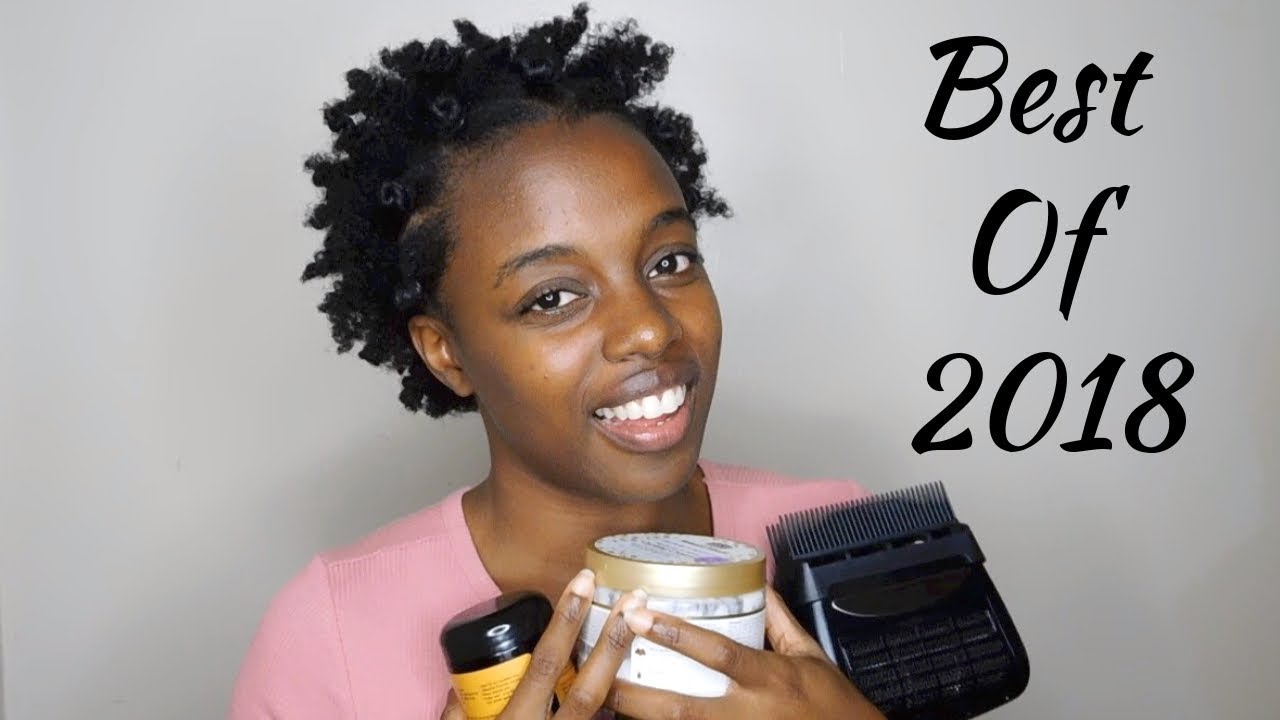 Best Hair Products Of 2018 | Natural Hair