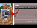 How to Download Old Minicraft