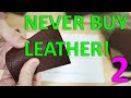 NEVER BUY LEATHER BEFORE WATCHING THIS VIDEO 2 | CHROME OR VEGETABLE?