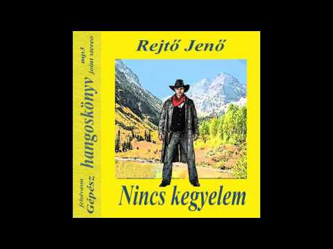 Rejtő Jenő - Nincs kegyelem (hangoskönyv)