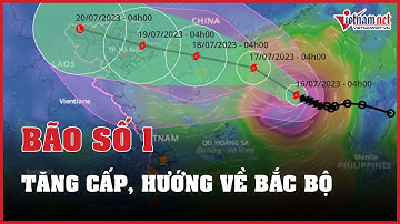 Bão số 1 tăng cấp, hướng vào Bắc Bộ | Báo VietNamNet