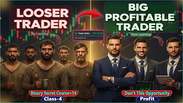 🔥Binary Secret Batch-14/Class-4 Full Course | মাত্র 30 দিনে Trading এর মাস্টার হোন | Secret Class 🔥