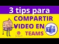 3 Tips para compartir pantalla con video en clases de Teams │ Debes tener esto en cuenta en tu clase
