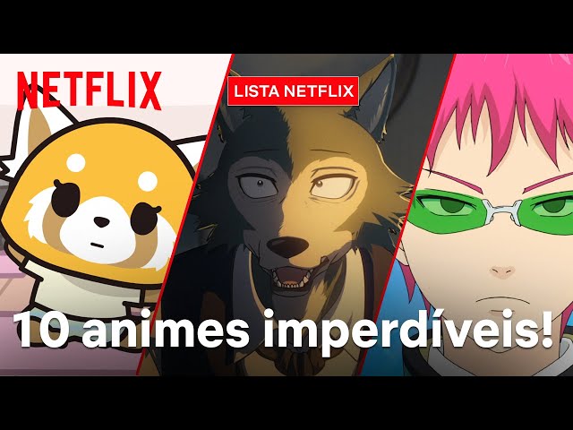 10 dos melhores animes originais Netflix