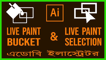 Live Paint Bucket And Live Paint Selection Tool | In Bangla | Adobe Illustrator CC Tutorial -Part 34