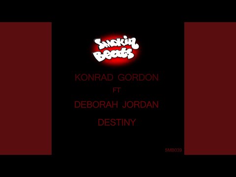 Deborah Jordan — Destiny (Smokin Beats Dub Mix)