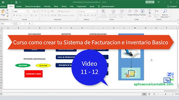 Como crear tu App de Facturacion e Inventario en Excel Basico - Video 11 y 12