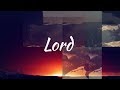 David &amp; Jenieva Bega - Lord (Lyric Video)