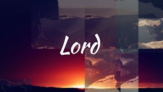 David & Jenieva Bega - Lord (Lyric Video)