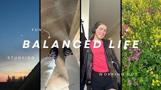 living a balanced life | exam season