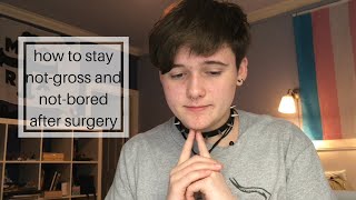 preparing for top surgery !