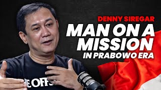 DENNY SIREGAR❗: HIDUP MATI POLITIK, CERITA CINTA, HINGGA KRITIKAN PARA MENTERI PRABOWO
