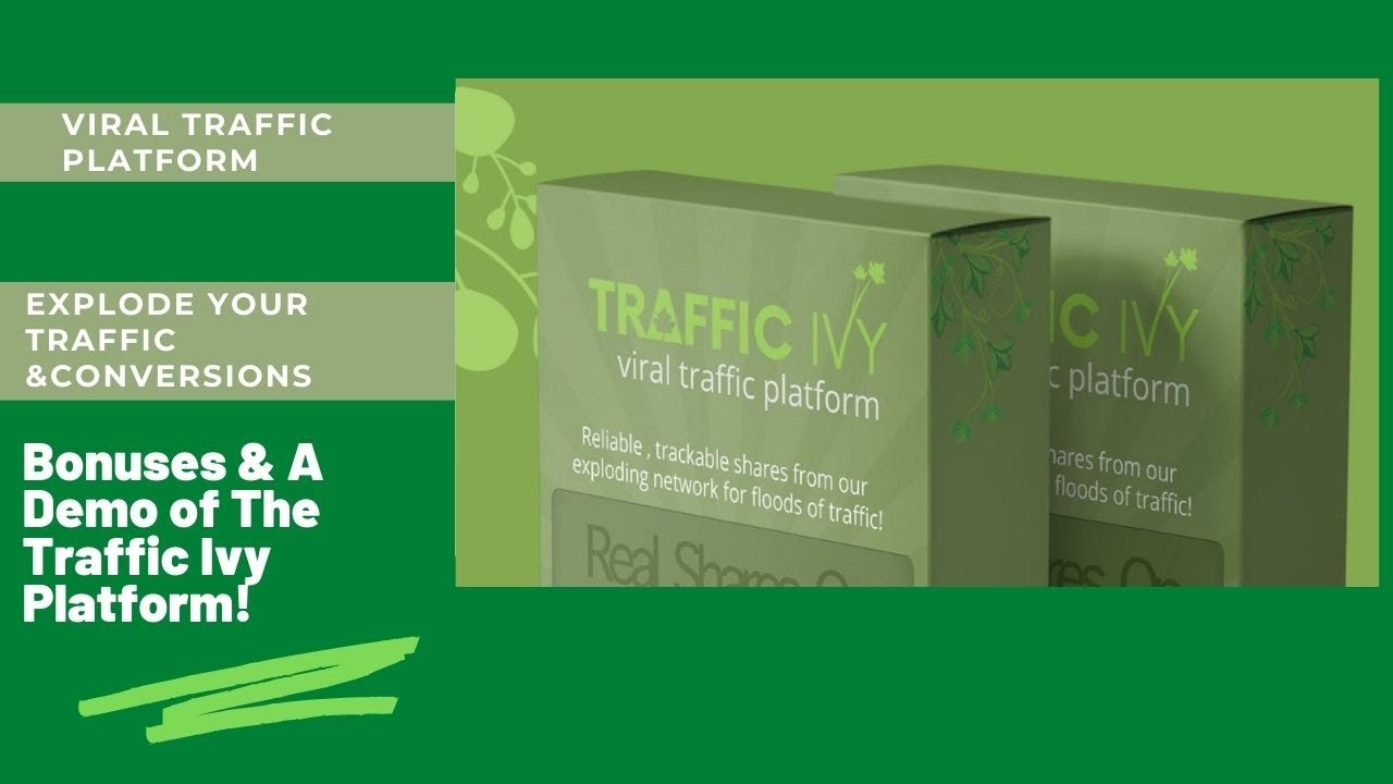 A Review of Traffic Ivy Plus Free Bonus With This  Demo