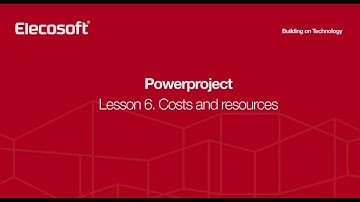 Powerproject Lesson 6 - Costs and Resources
