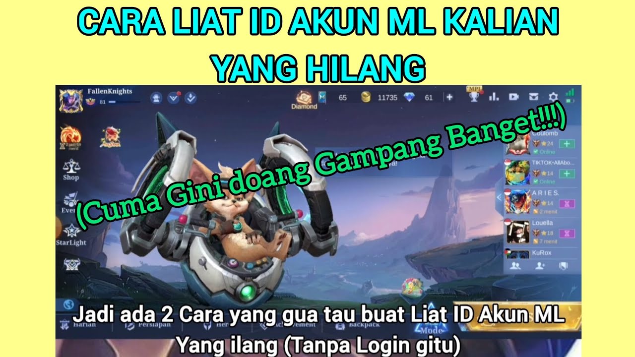 CARA CEK ID AKUN ML YANG HILANG ATAU LUPA TRIK TERBARU 100 WORK Cara cek id akun ml yang hilang atau lupa trik terbaru 100 work