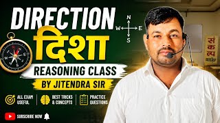 Direction (दिशा) Reasoning Class By Jitendra Sir | SSC GD, Army, CET, Police Reasoning Tricks 🔥
