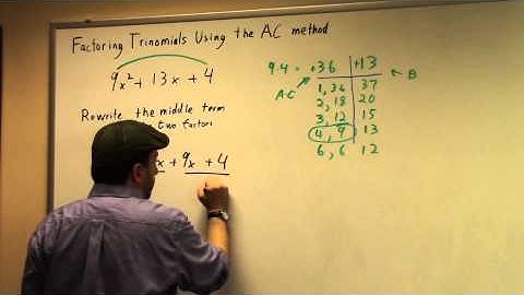 Factoring Trinomials Using the AC Method 1st Example
