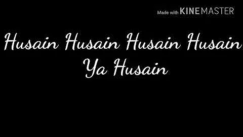 Ya Hussain Ibne Ali | Lyrics Urdu & English | Manqabat E Hussain | Mohammad Salman Qadri | Muharram