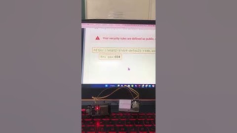 Lab 3 - Câu 6: Giao tiếp ESP32 với cảm biến MQ2 và cập nhật dữ liệu lên FireBase