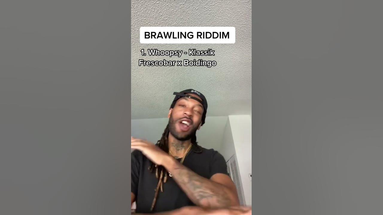 Brawling riddim